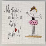 Χειροποίητο μαγνητάκι "Να χορεύεις..." 0078